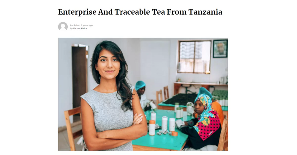 Forbes Africa: Enterprise And Traceable Tea From Tanzania