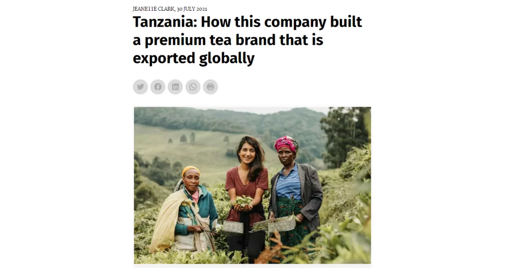 How we made it in Africa: How this company built a premium tea brand that is exported globally